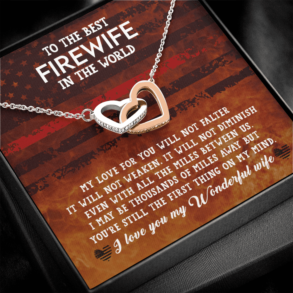 To The Best Firewife Independence Day I May Be Thousands Of Miles Away Interlocking Heart Necklace 