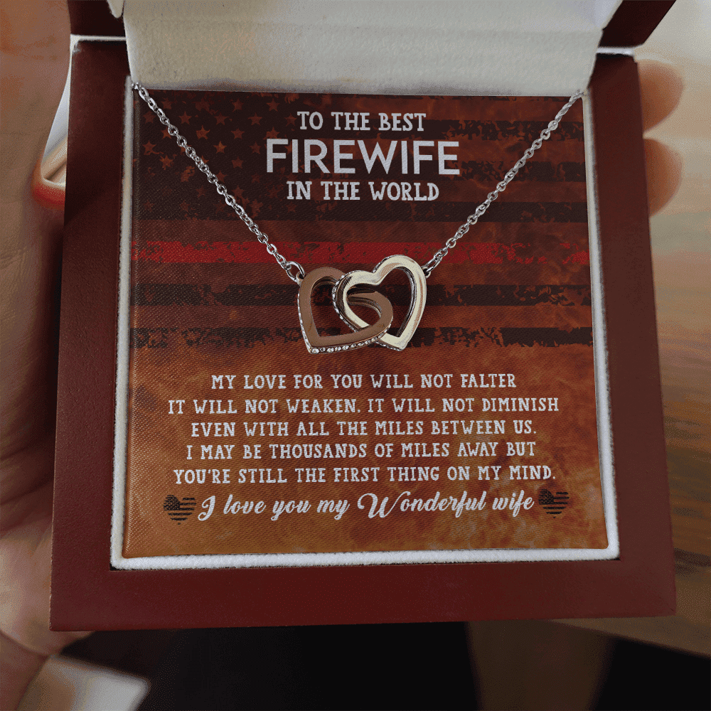To The Best Firewife Independence Day I May Be Thousands Of Miles Away Interlocking Heart Necklace 