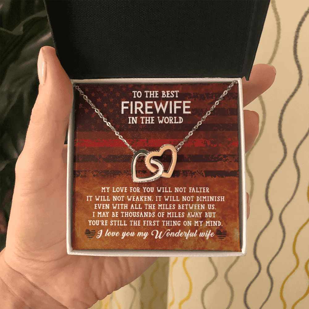 To The Best Firewife Independence Day I May Be Thousands Of Miles Away Interlocking Heart Necklace 