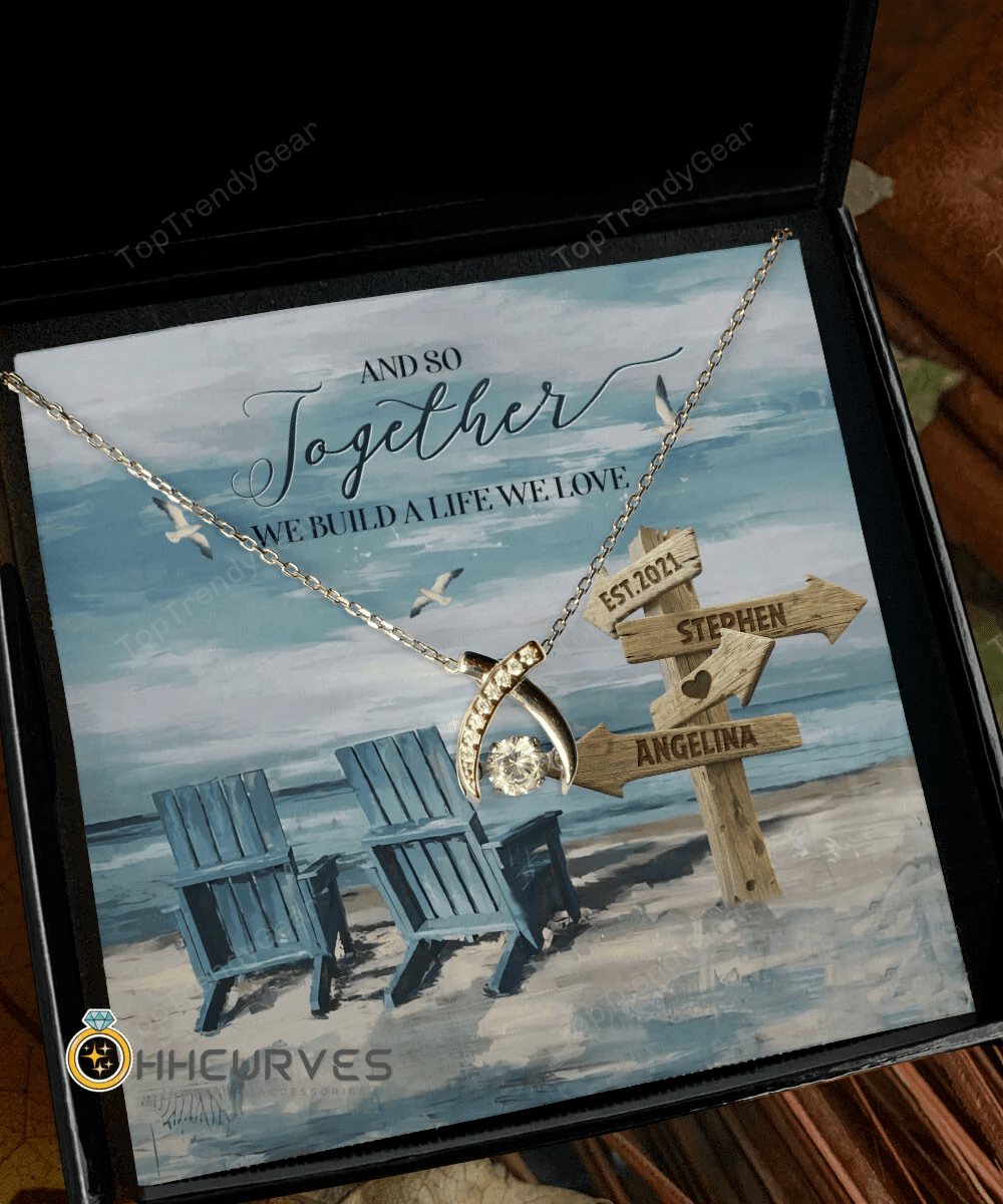Custom Name And Date Happy Wedding Anniversary And So Together We Built A Life We Loved Anniversary Gifts For Her Wishbone Dancing Necklace 
