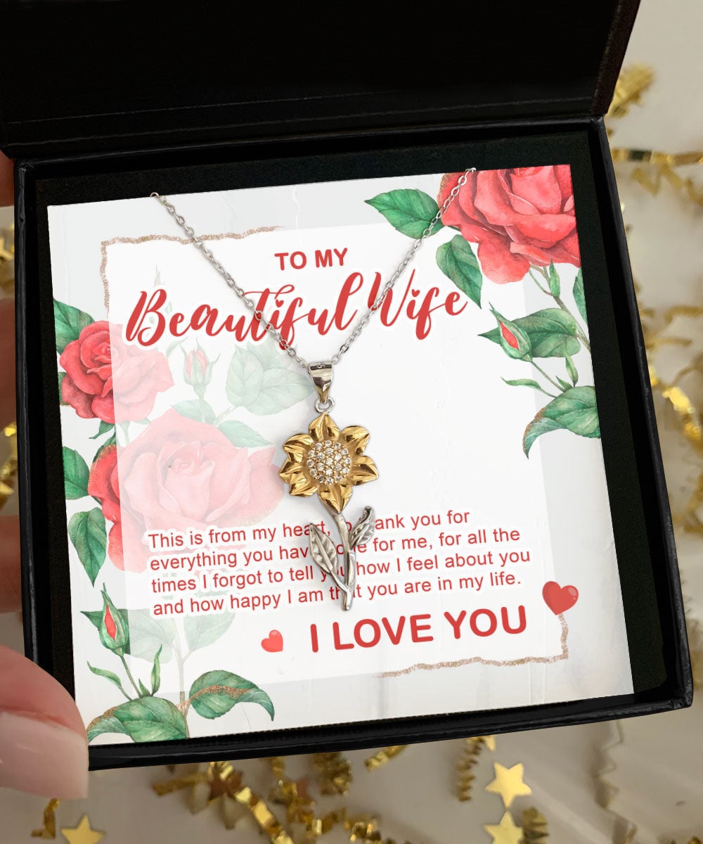 To My Beautiful Wife From Husband You Are In My Life Sunflower Pendant Necklace