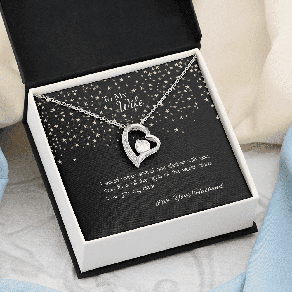 Wife - I Would Rather Spend One Lifetime With You Forever Love Necklace