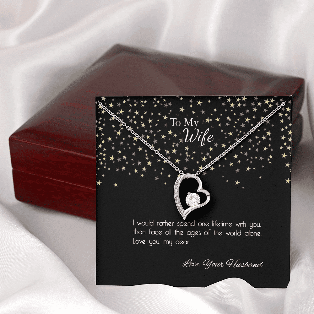 Wife - I Would Rather Spend One Lifetime With You Forever Love Necklace