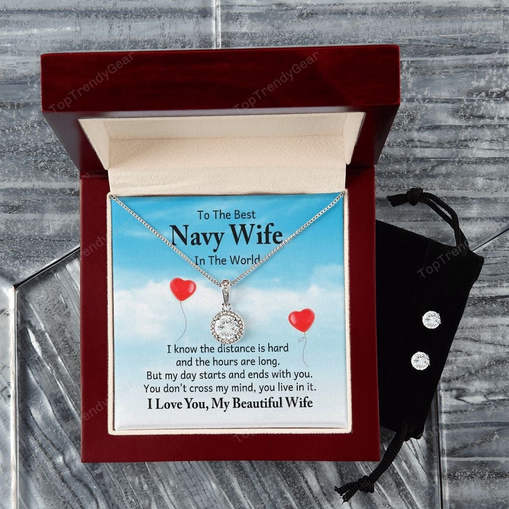 To The Best Navy Wife In The World I Love You My Beautiful Wife Eternal Hope Necklace Set Gift For Wife