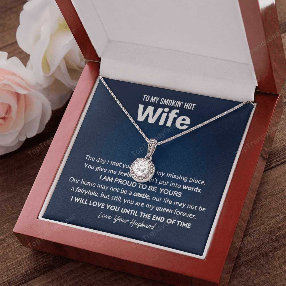 Gift For Wife - You Are My Queen Forever Eternal Hope Necklace
