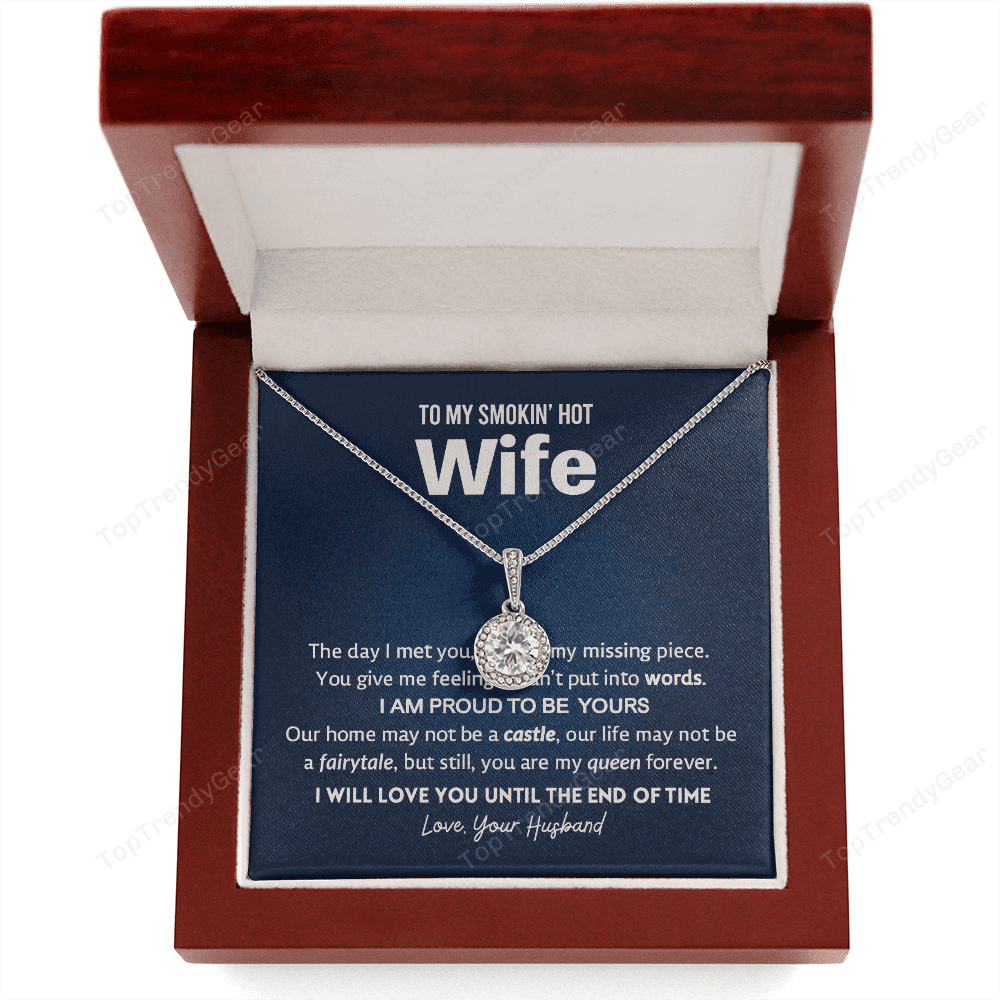 Gift For Wife - You Are My Queen Forever Eternal Hope Necklace