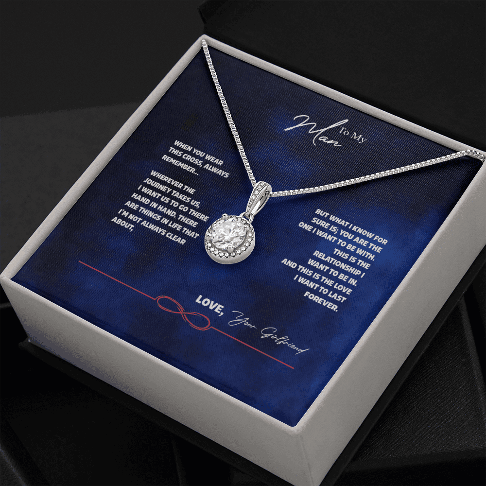 To My Man - Always Remember Eternal Hope Necklace