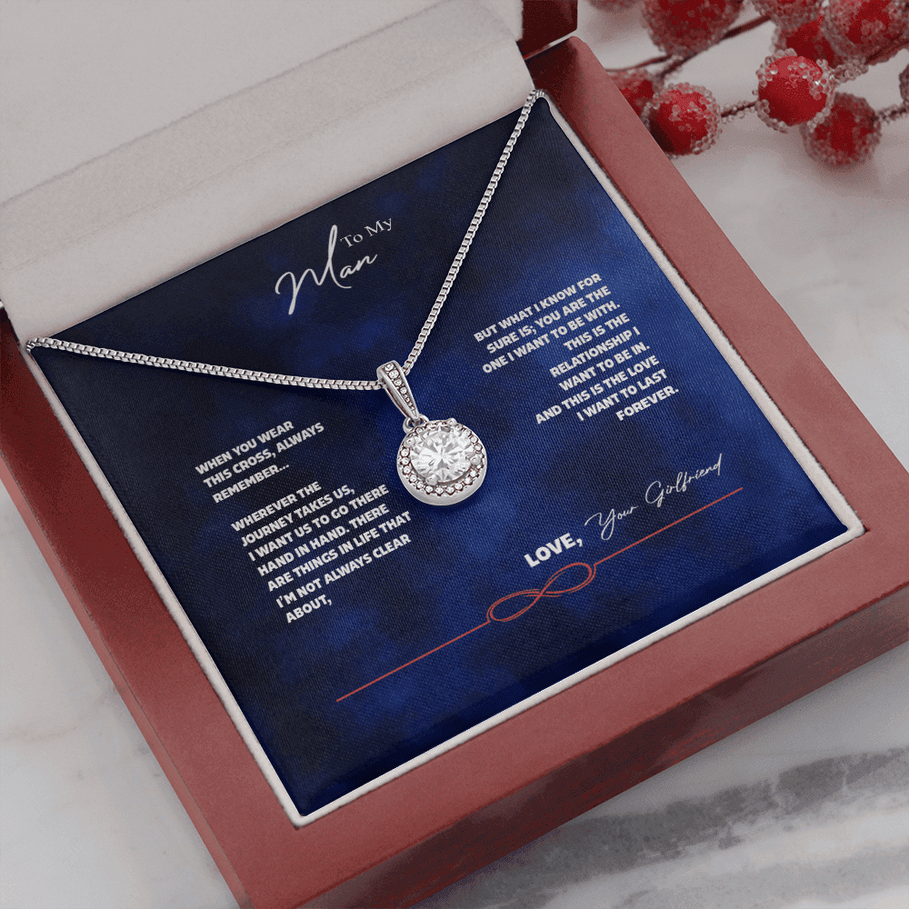 To My Man - Always Remember Eternal Hope Necklace