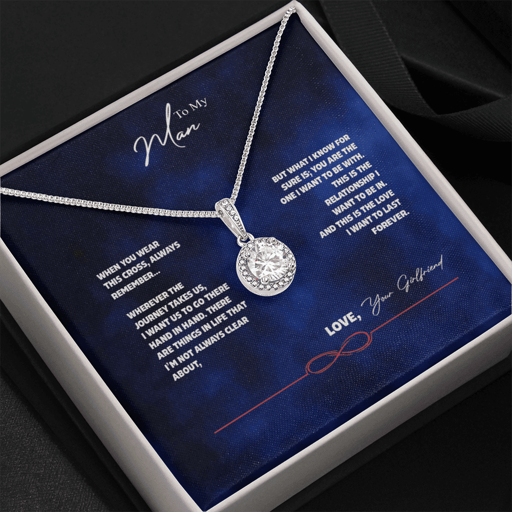 To My Man - Always Remember Eternal Hope Necklace