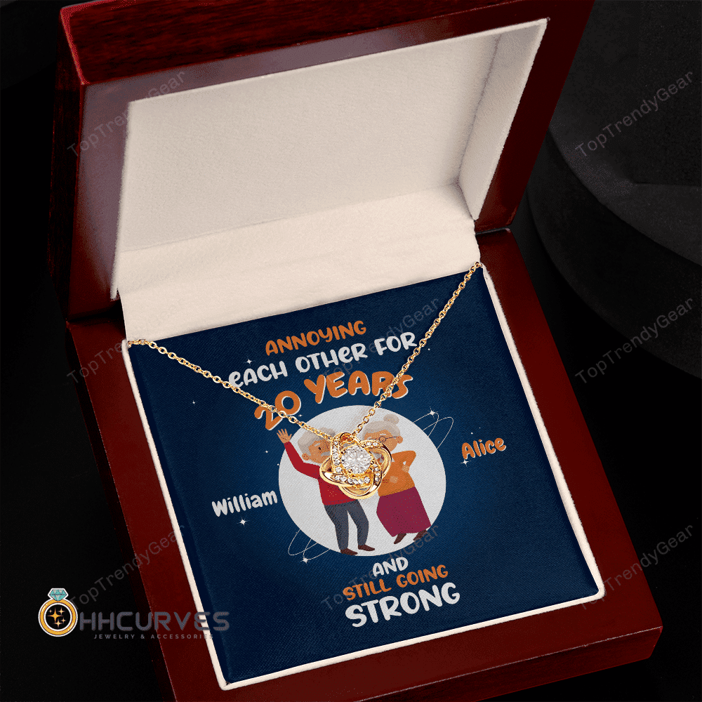 Custom Name And Date Anniversary Presents By Year Annoying Each Other For Years And Still Going Strong Gift For Her Love Knot Gold Necklace 