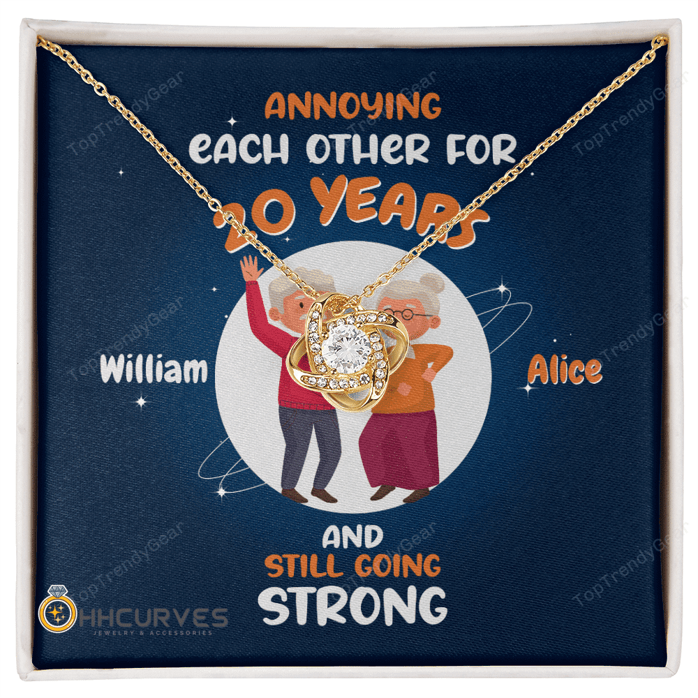 Custom Name And Date Anniversary Presents By Year Annoying Each Other For Years And Still Going Strong Gift For Her Love Knot Gold Necklace 