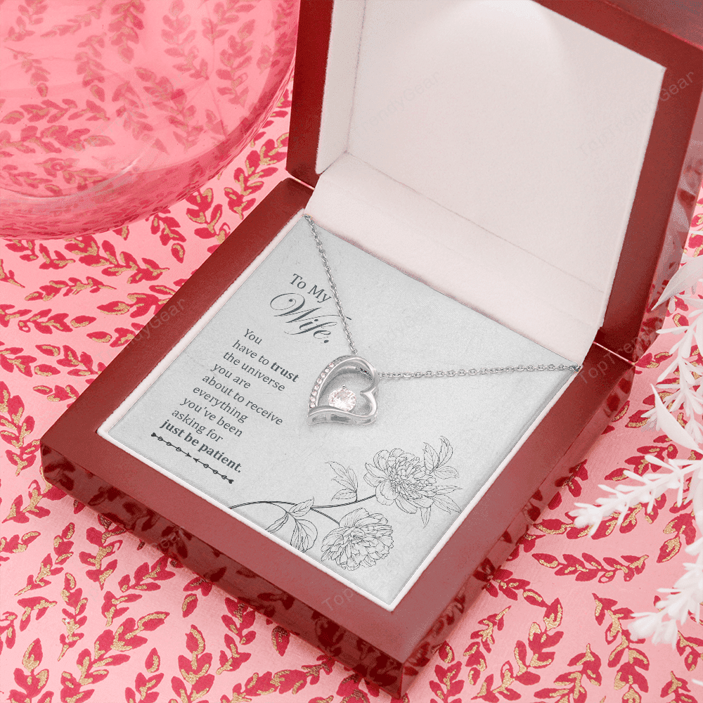 Wife Necklace You Have To Trust The Universe You Are Gift For Wife Forever Love Necklace