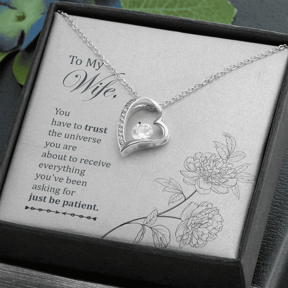 Wife Necklace You Have To Trust The Universe You Are Gift For Wife Forever Love Necklace