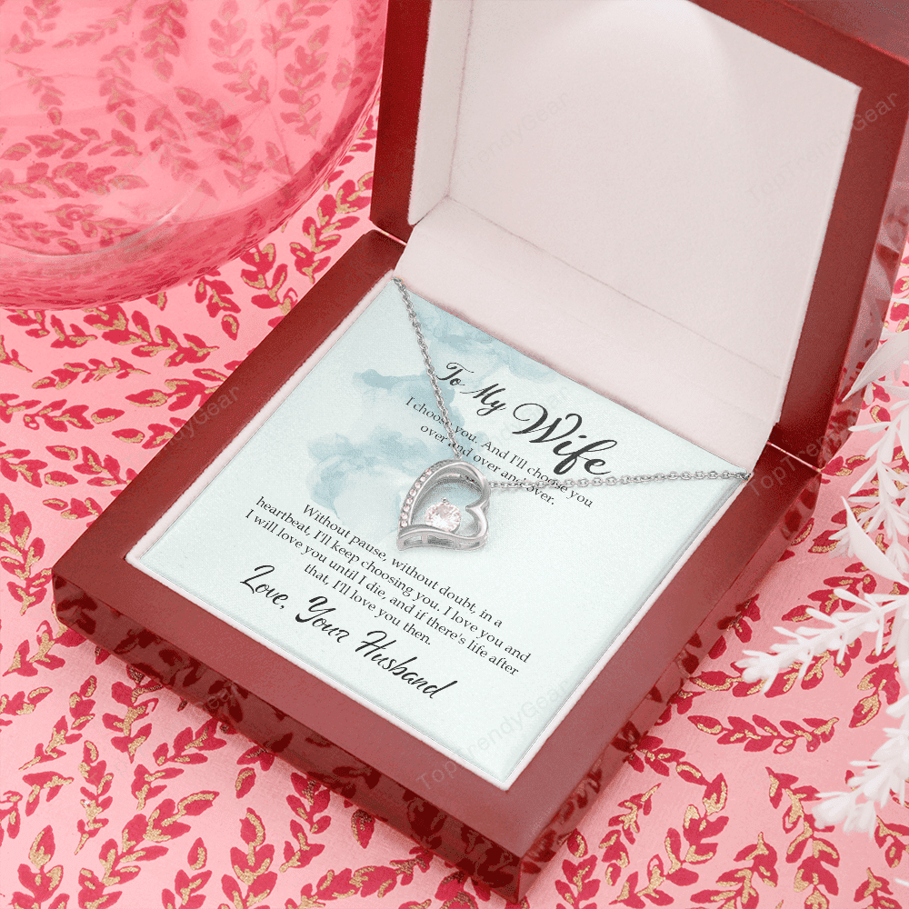 Wife Necklace I'll Choose You Over And Over And Over Gift For Wife From Husband Forever Love Necklace