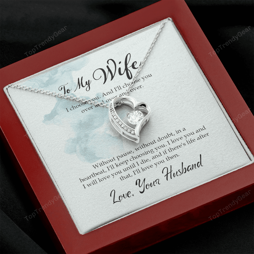 Wife Necklace I'll Choose You Over And Over And Over Gift For Wife From Husband Forever Love Necklace