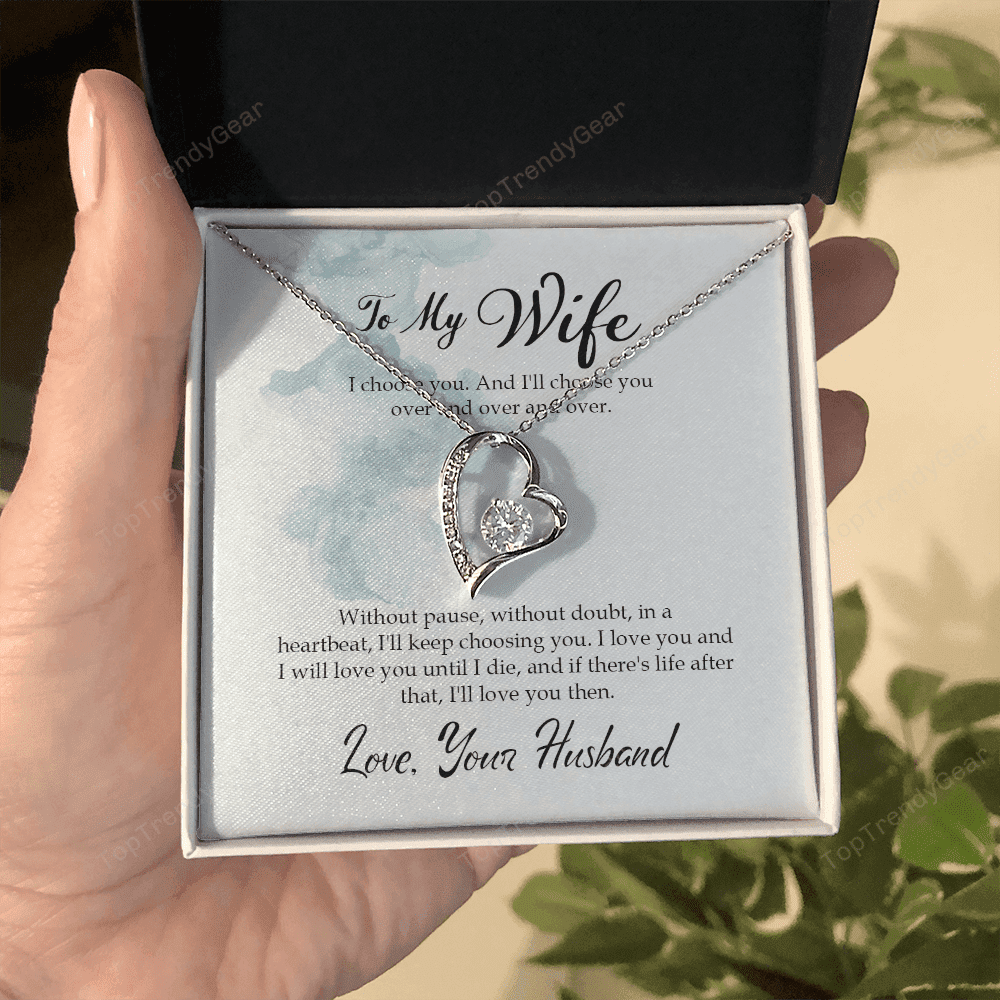 Wife Necklace I'll Choose You Over And Over And Over Gift For Wife From Husband Forever Love Necklace