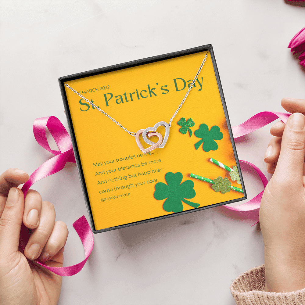May Your Troubles Be Less Interlocking Heart Necklace Gift For Her St. Patrick's Day 
