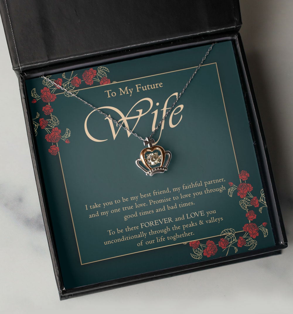 I Take You To Be My One True Love Crown Necklace Gift For Wife 