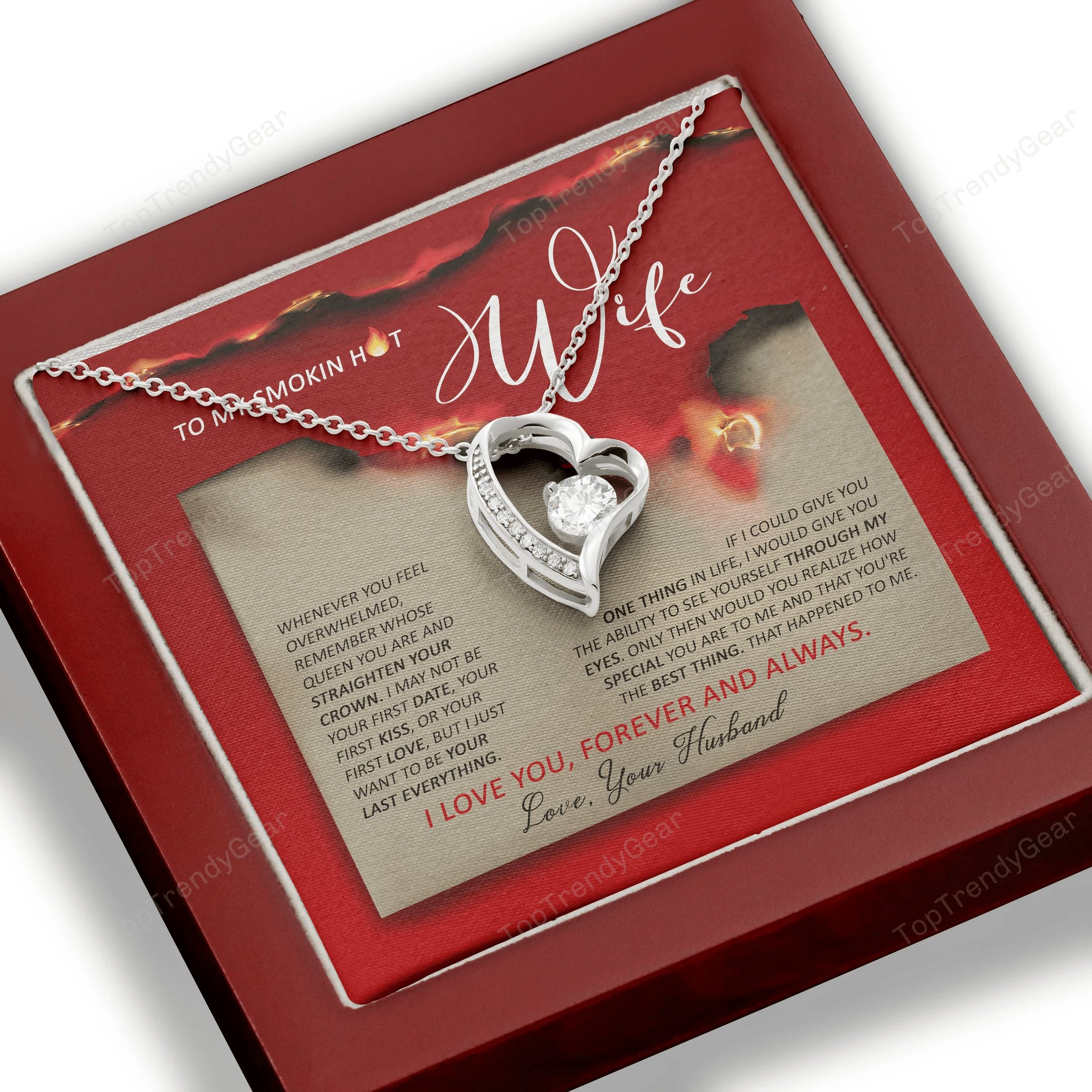 To Smoking Hot Wife, I Just Wanna Be Your Last Everything Gift For Her Forever Love Necklace