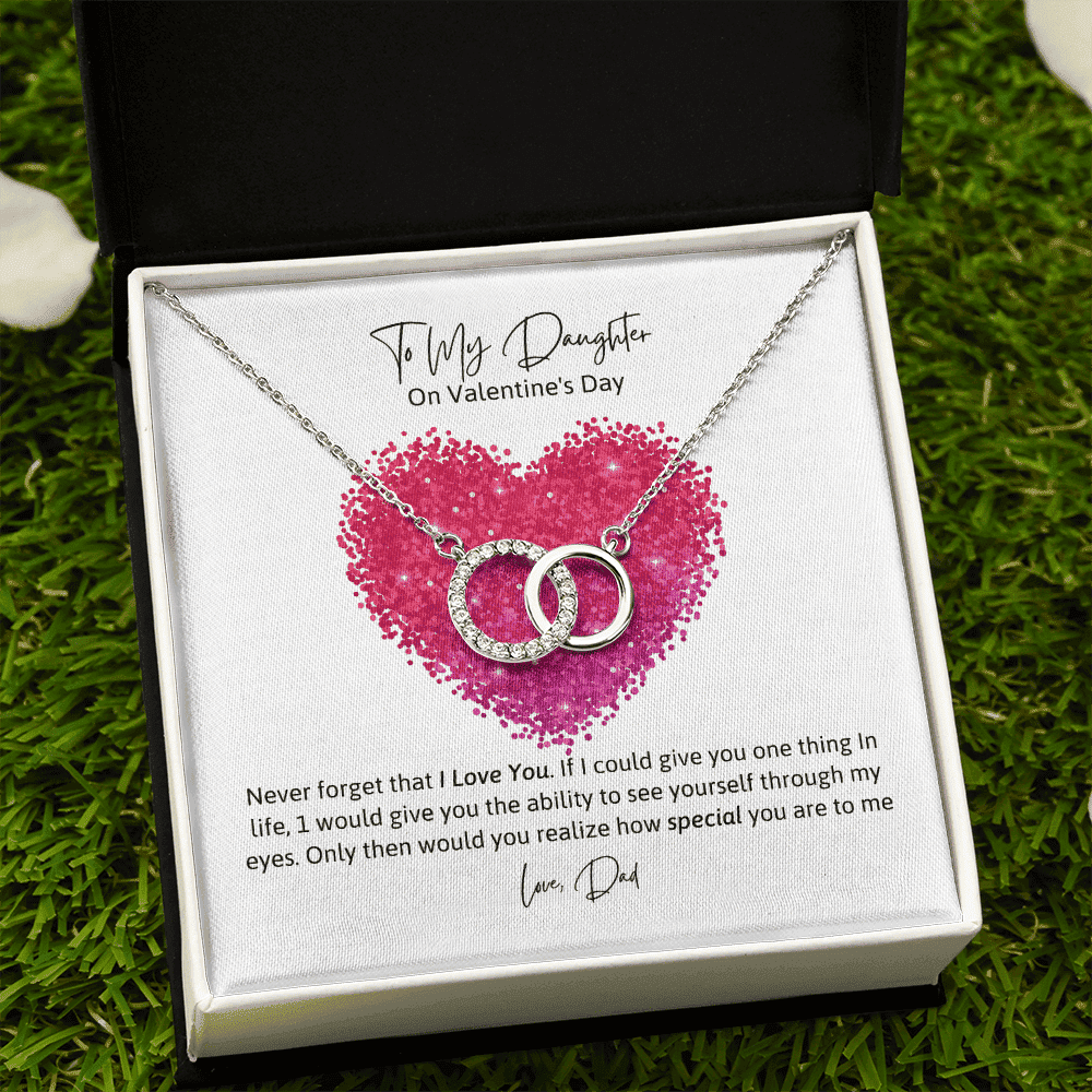 To My Daughter From Dad Never Forger That I Love You Valentine's Day Perfect Pair Necklace 