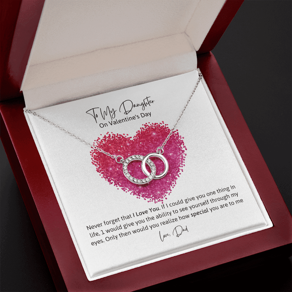 To My Daughter From Dad Never Forger That I Love You Valentine's Day Perfect Pair Necklace 