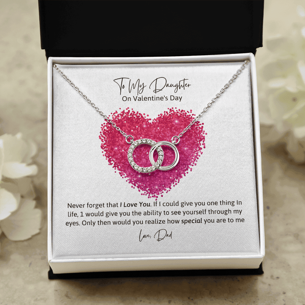 To My Daughter From Dad Never Forger That I Love You Valentine's Day Perfect Pair Necklace 