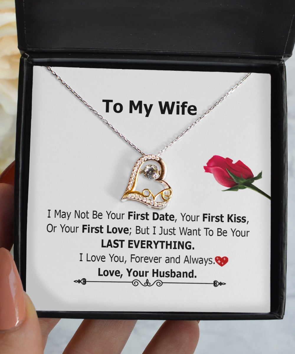 Valentine's Day Necklace I May Not Be Your First Date Your First Kiss Gift For Wife From Husband Love Dancing Necklace 