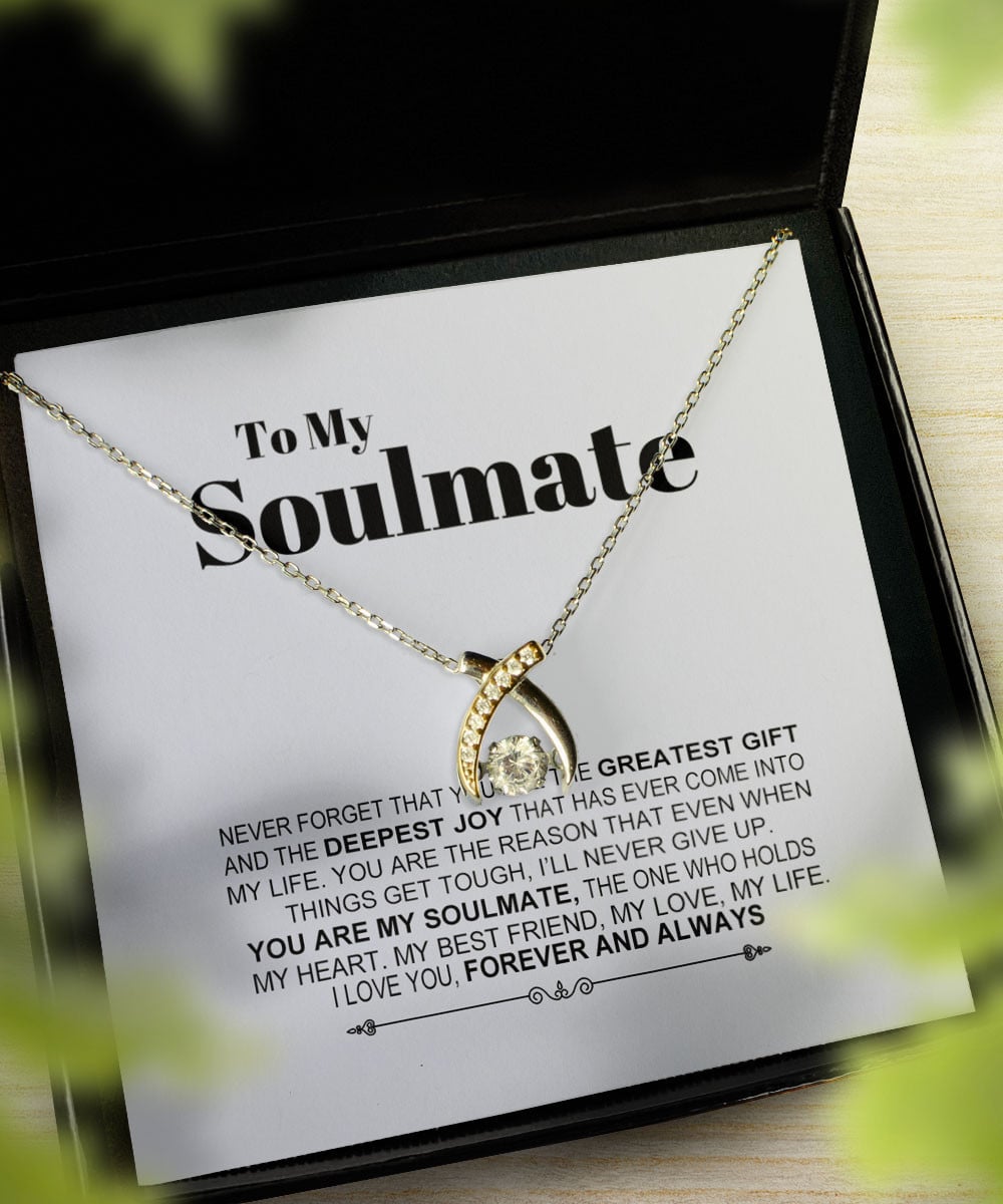 Soulmate Necklace Never Forget That You Are The Greatest Gift Gift For Her Wishbone Dancing Necklace 