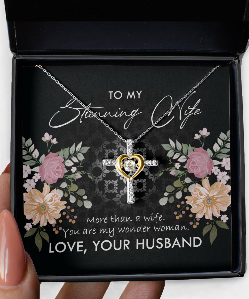 To My Stunning Wife You Are My Wonder Woman Cross Dancing Necklace