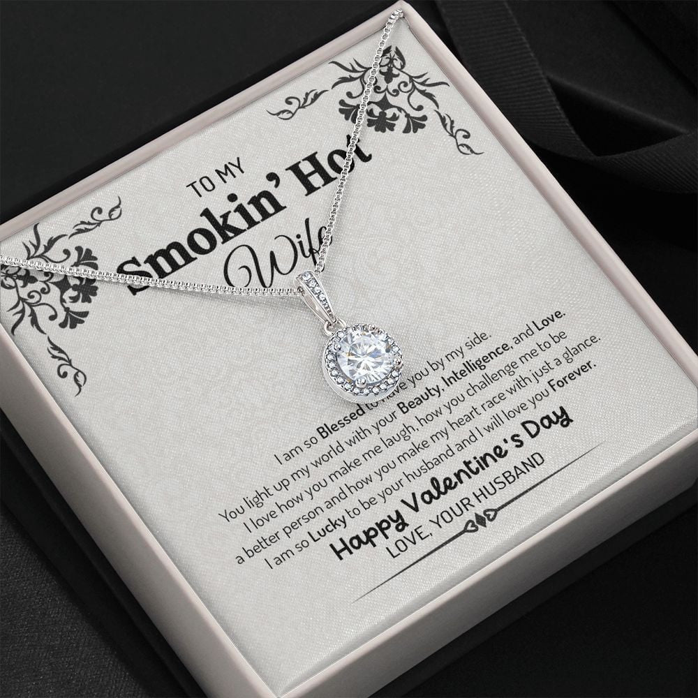 Wife Necklace, To My Smoking Hot Wife You Light Of My World Love Messages Eternal Hope Necklace To My Wife