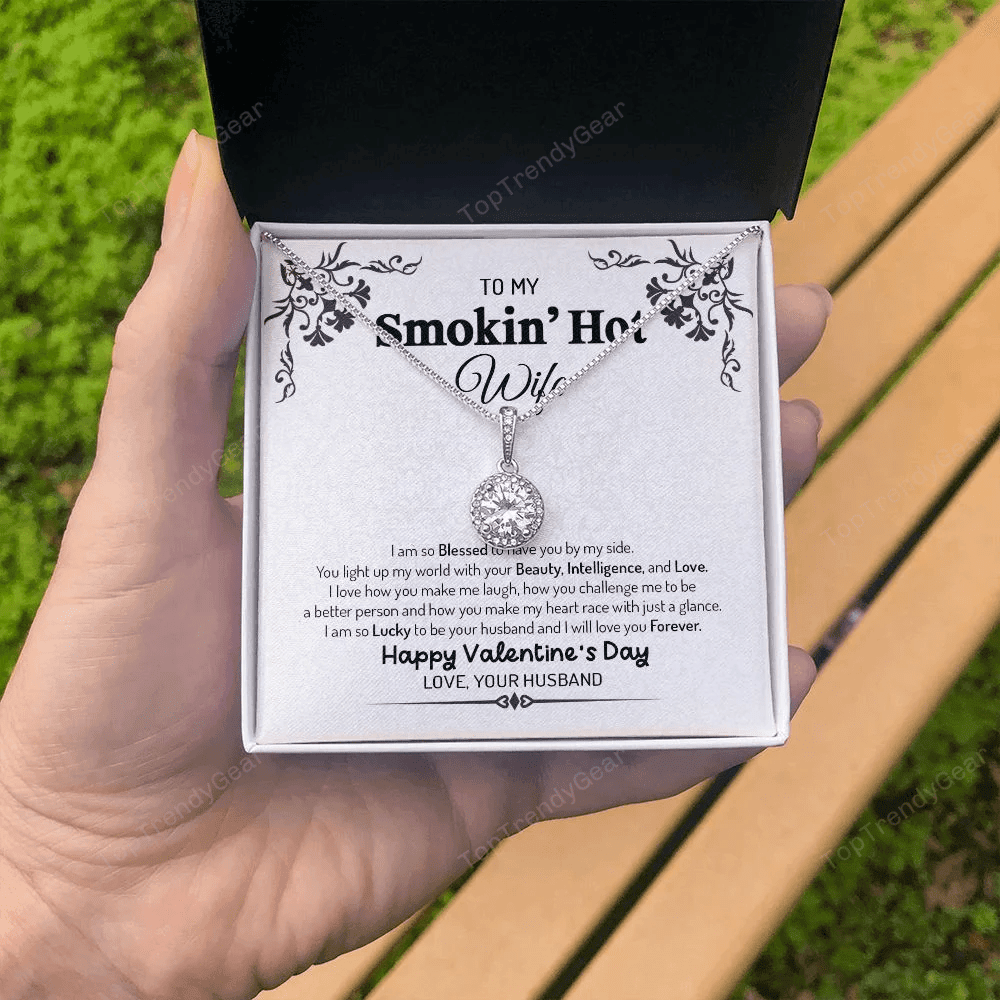 Wife Necklace, To My Smoking Hot Wife You Light Of My World Love Messages Eternal Hope Necklace To My Wife