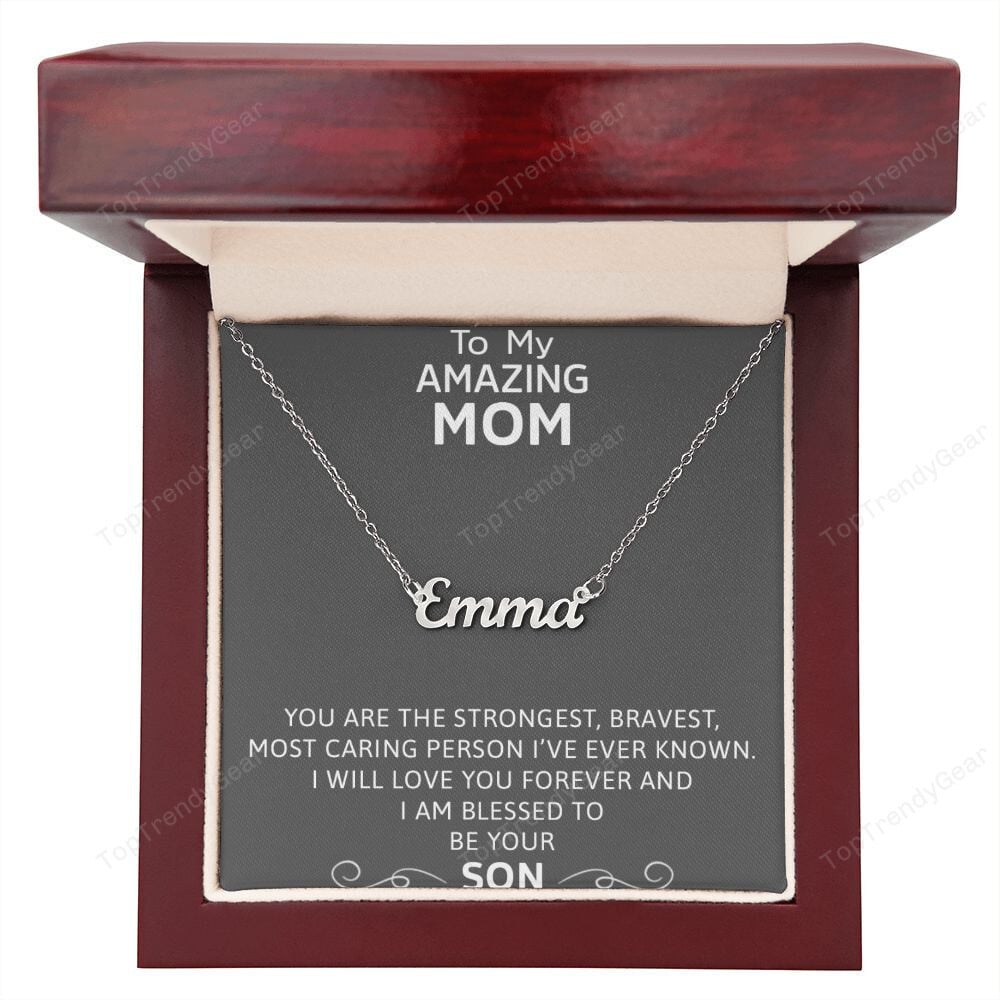 Mom Necklace You Are The Strongest Gift From Son To Mom Personalized Name Necklace