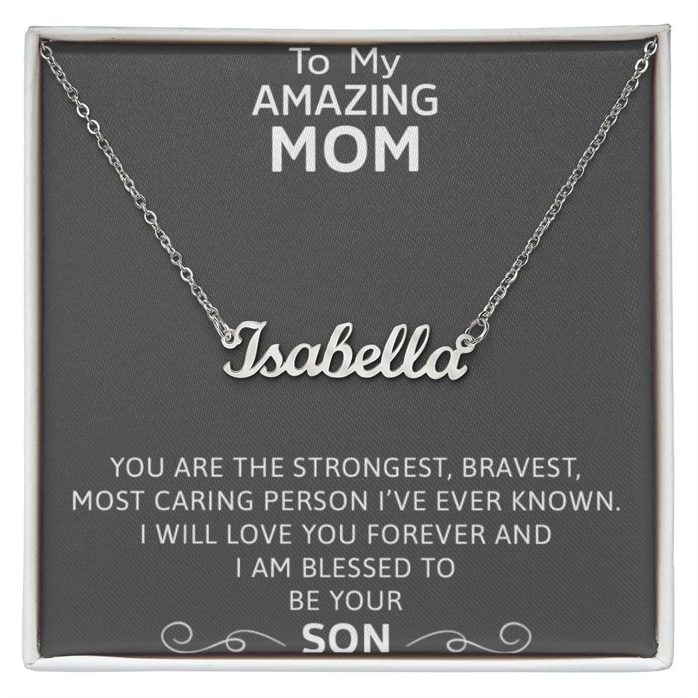 Mom Necklace You Are The Strongest Gift From Son To Mom Personalized Name Necklace