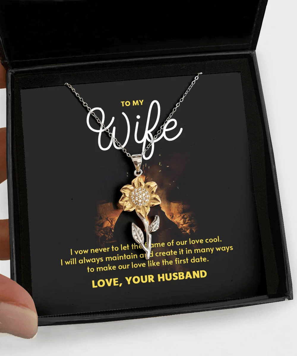 To My Wife I Vow Never To Let The Flame Of Our Love Cool Sunflower Pendant Necklace