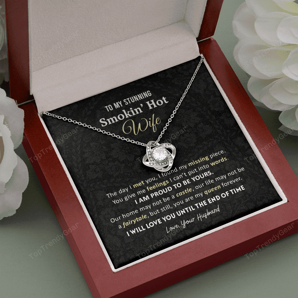 Gift For Wife - You Are My Queen Forever Love Knot Necklace
