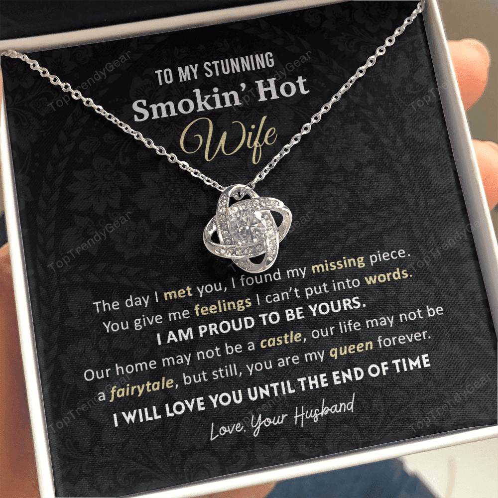 Gift For Wife - You Are My Queen Forever Love Knot Necklace