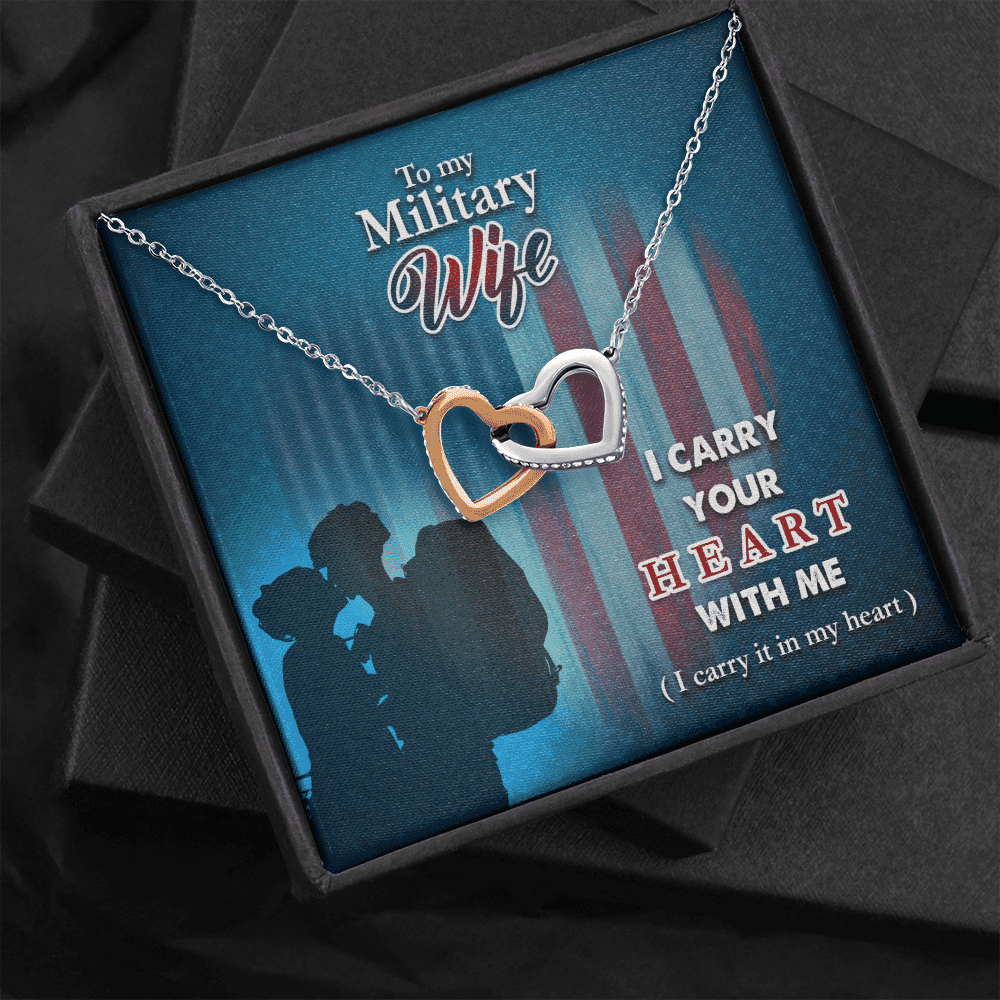 To My Military Wife I Carry Your Heart With Me Interlocking Heart Necklace 