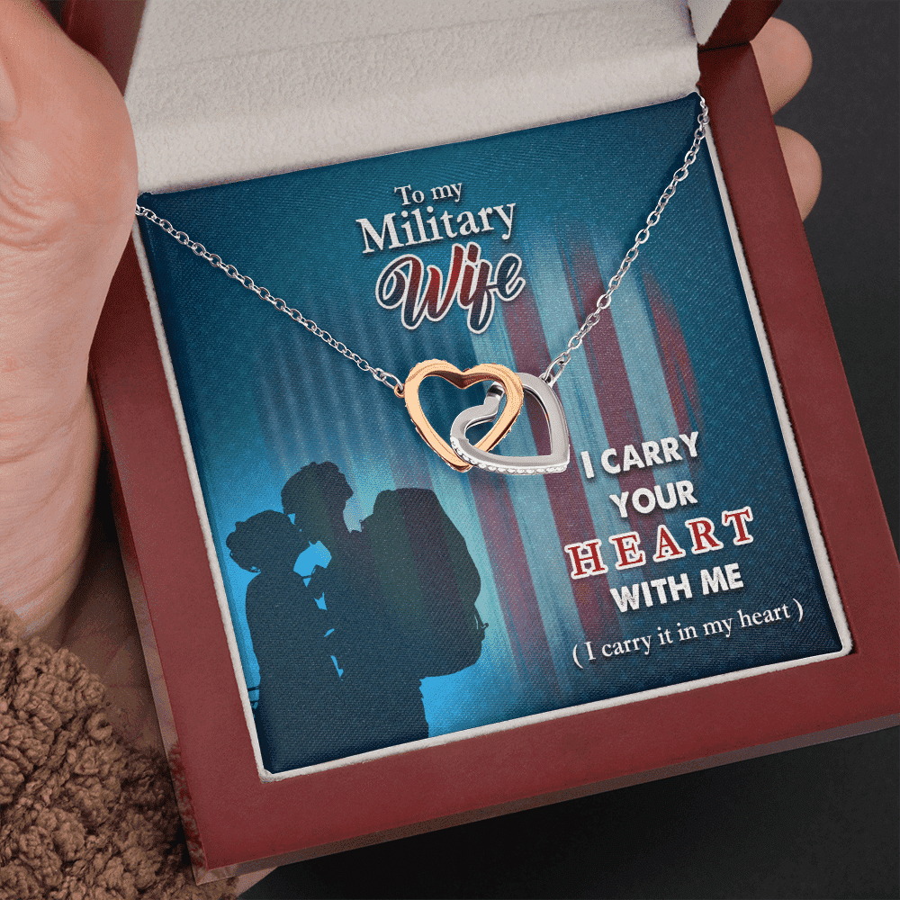 To My Military Wife I Carry Your Heart With Me Interlocking Heart Necklace 