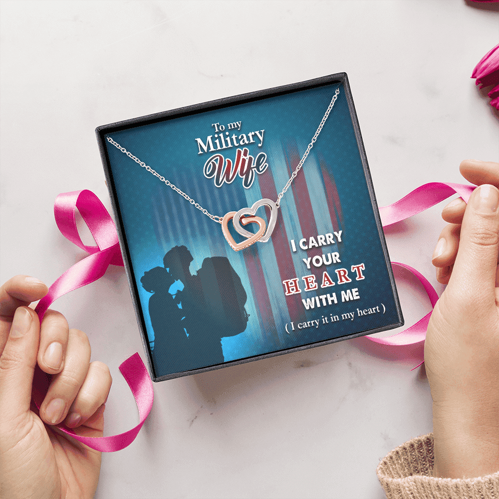 To My Military Wife I Carry Your Heart With Me Interlocking Heart Necklace 