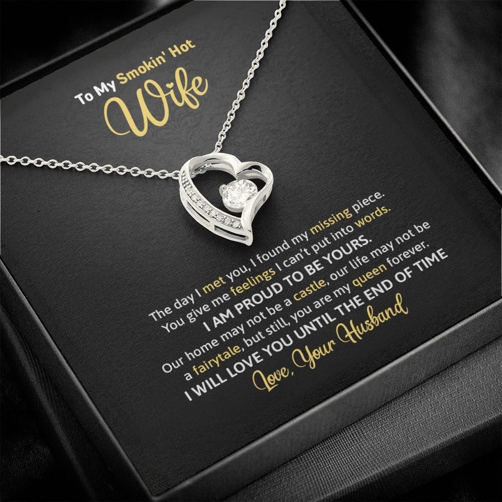 Wife Necklace, To My Smoking Hot Wife I Am Proud To Be Yours Forever Love Necklace Romantic Gift For Wife