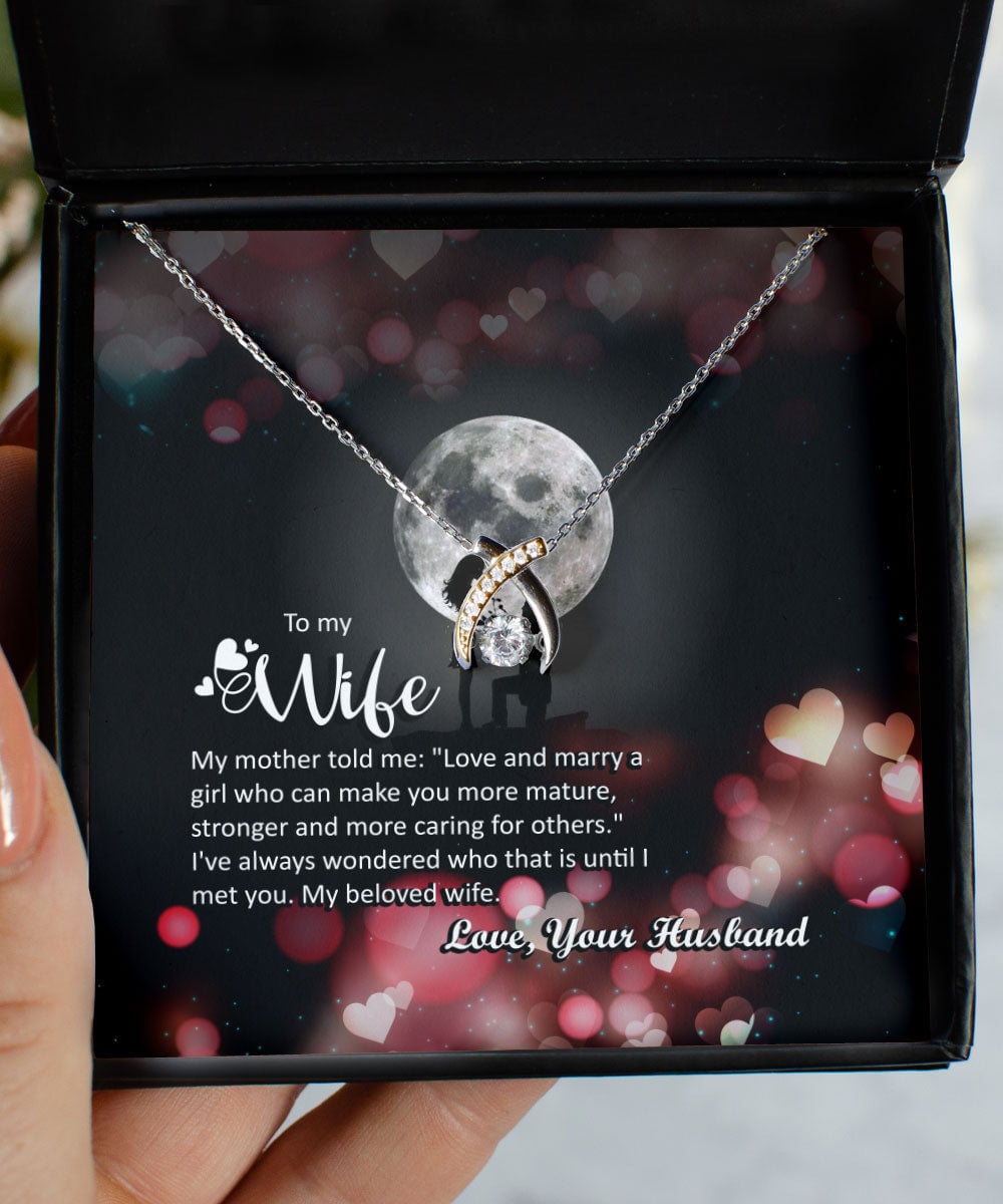 To My Wife My Mother Taught Me What True Love Is Wishbone Dancing Necklace