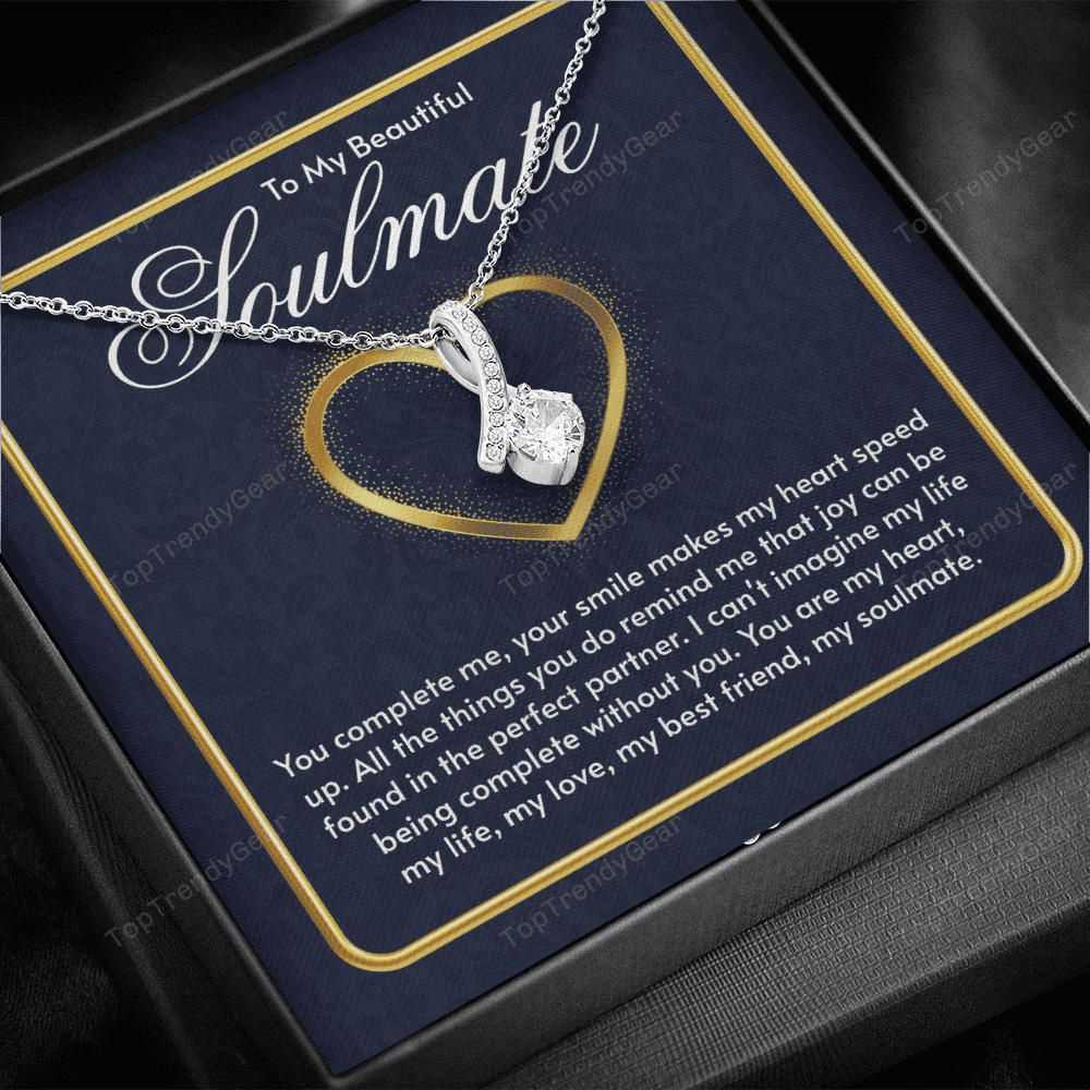 To My Beautiful Soulmate You Complete Me Alluring Beauty Necklace Gift For Her 