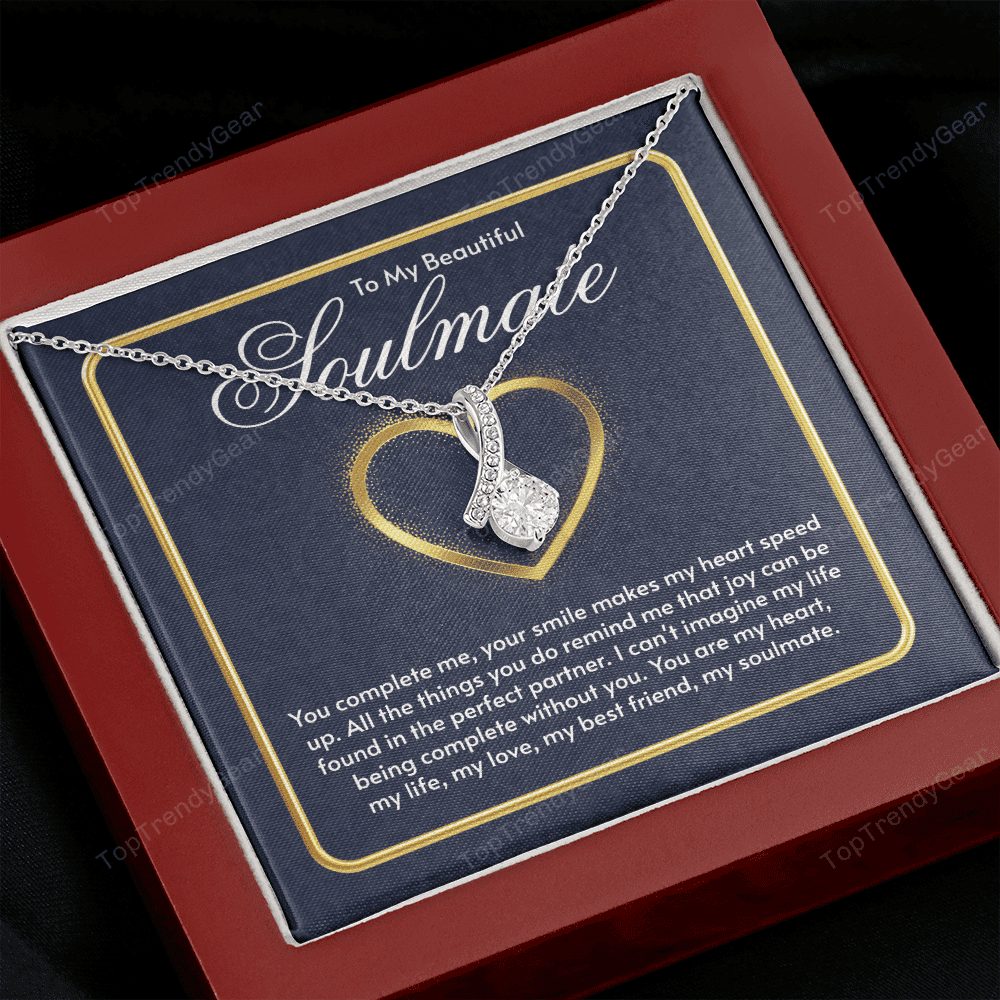 To My Beautiful Soulmate You Complete Me Alluring Beauty Necklace Gift For Her 