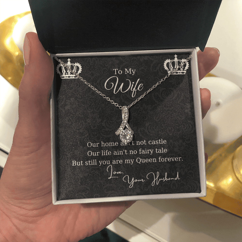 Gift For Wife Crown You're My Queen Forever Alluring Beauty Necklace