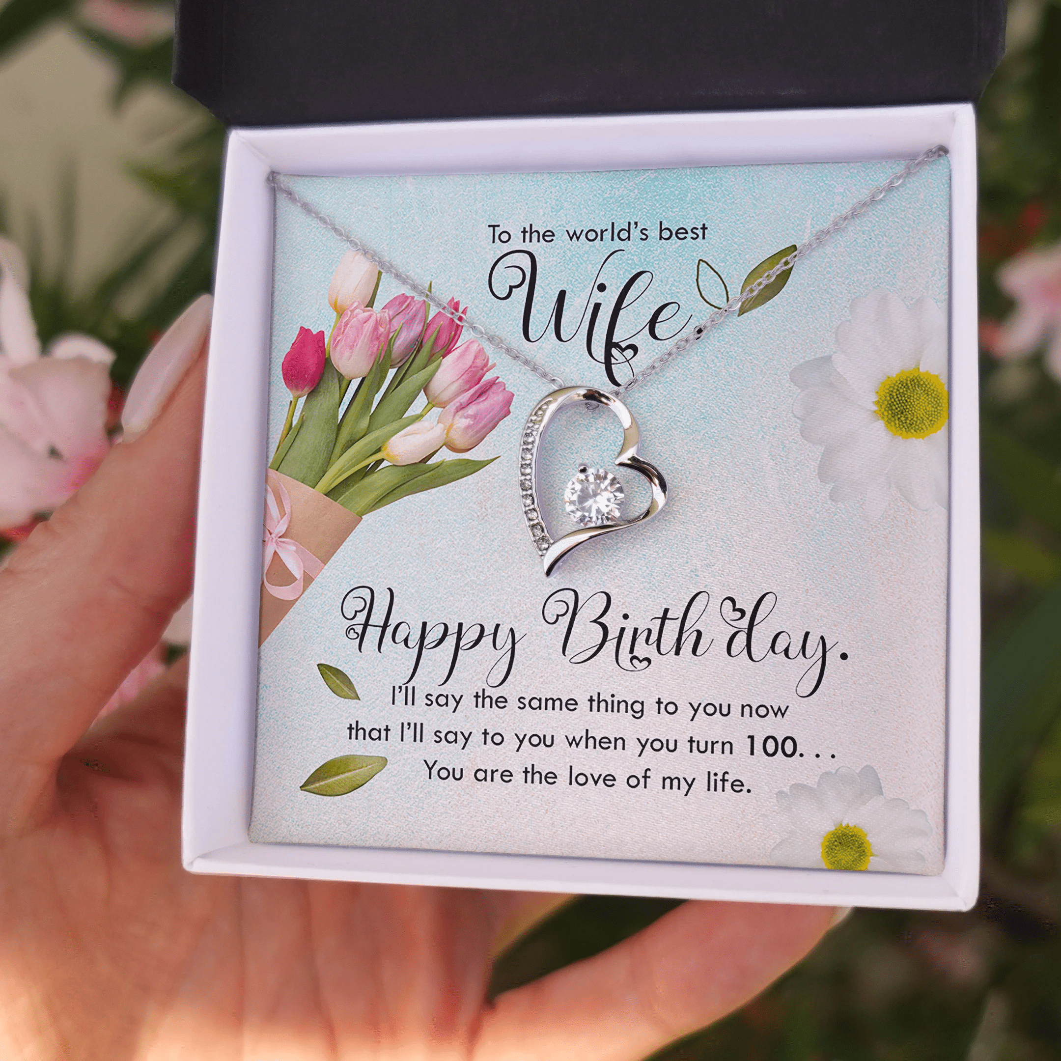 To The Worlds Best Wife Happy Birthday Forever Love Necklace