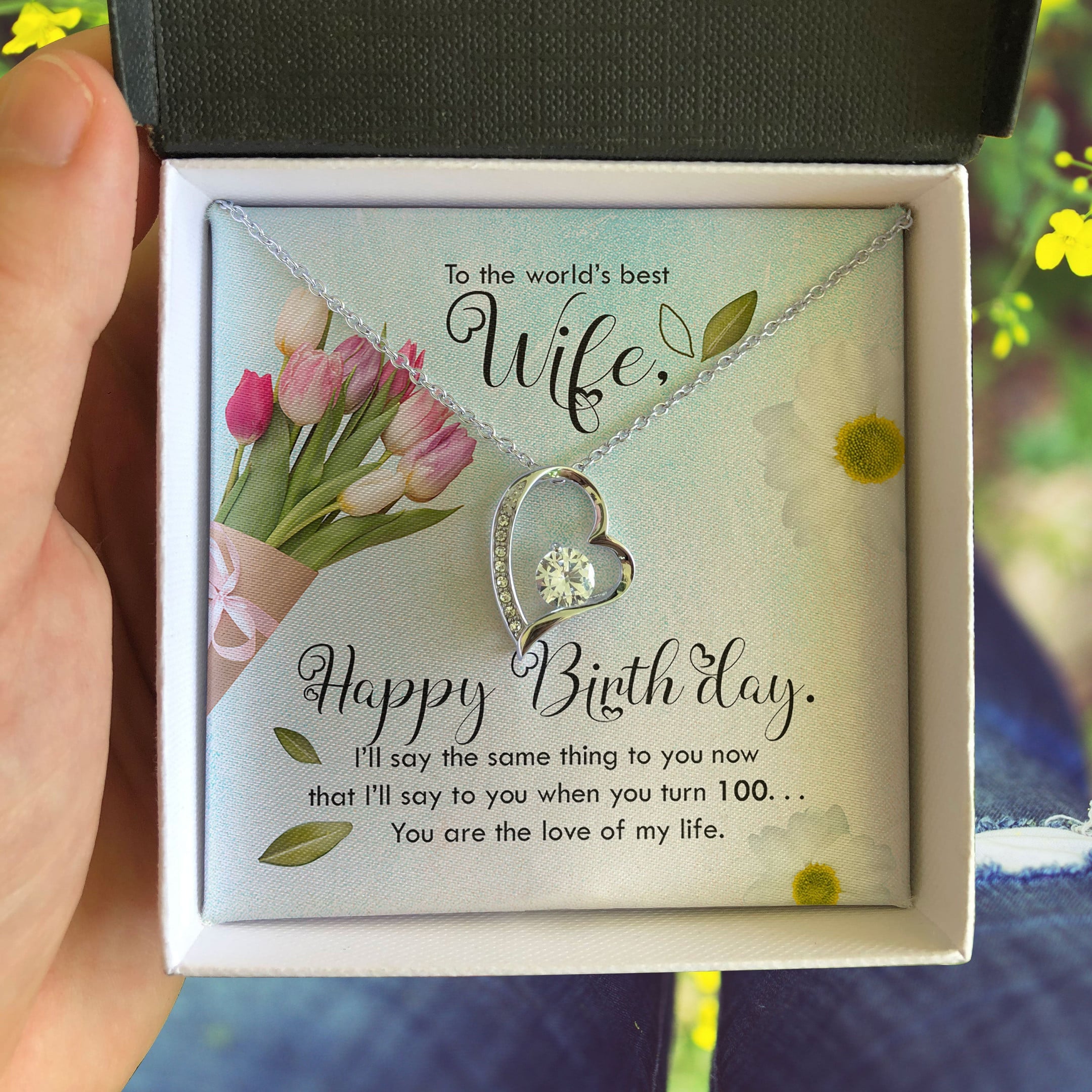 To The Worlds Best Wife Happy Birthday Forever Love Necklace