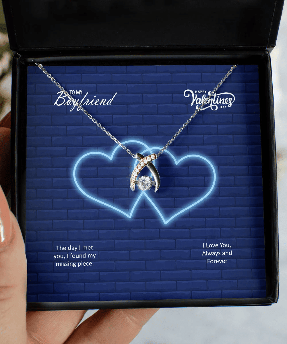 To My Boyfriend The Day I Met You I Found My Missing Piece Wishbone Dancing Necklace