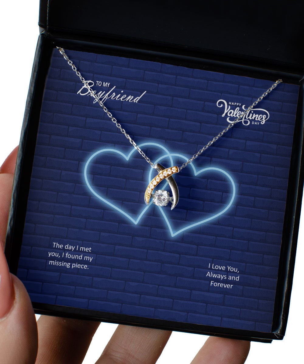 To My Boyfriend The Day I Met You I Found My Missing Piece Wishbone Dancing Necklace