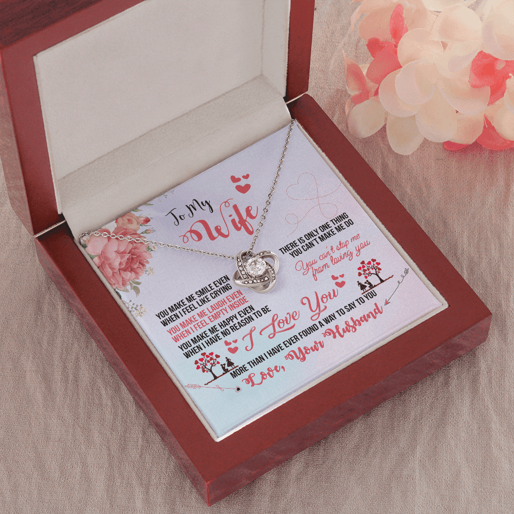 When I Feel Empty Inside To Wife Love Knot Necklace