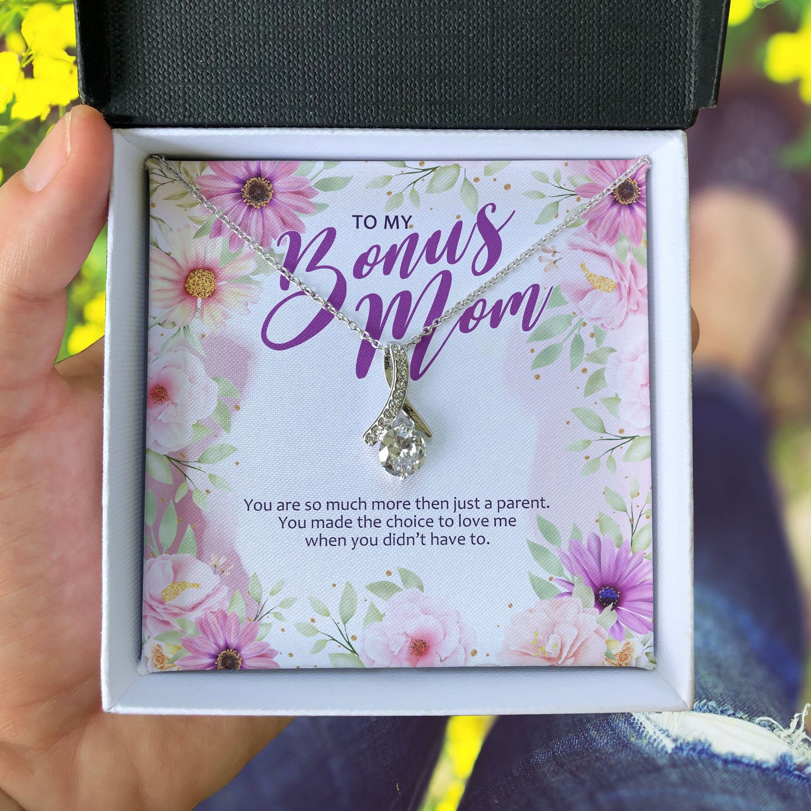 Gift For Bonus Mom You Made The Choice To Love Me Alluring Beauty Necklace